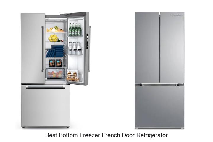10 Best Bottom Freezer French Door Refrigerator You Need Now!