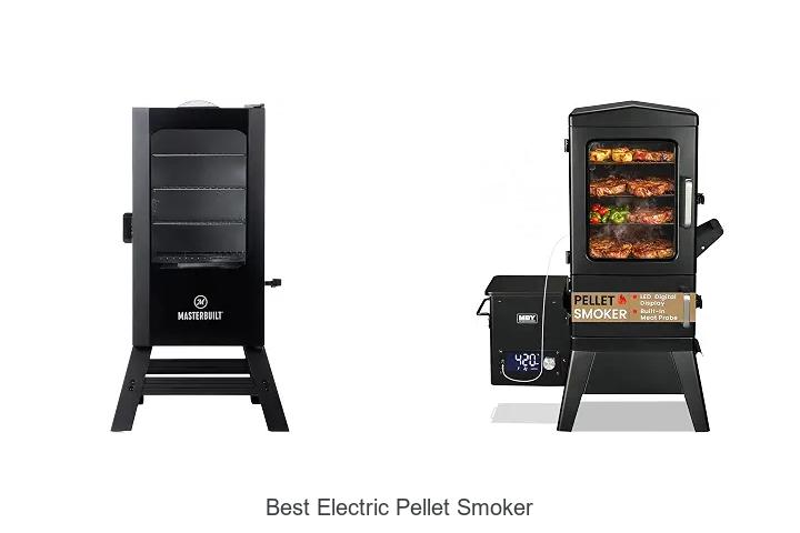 10 Best Electric Pellet Smoker: Unlock Amazing BBQ Flavor!