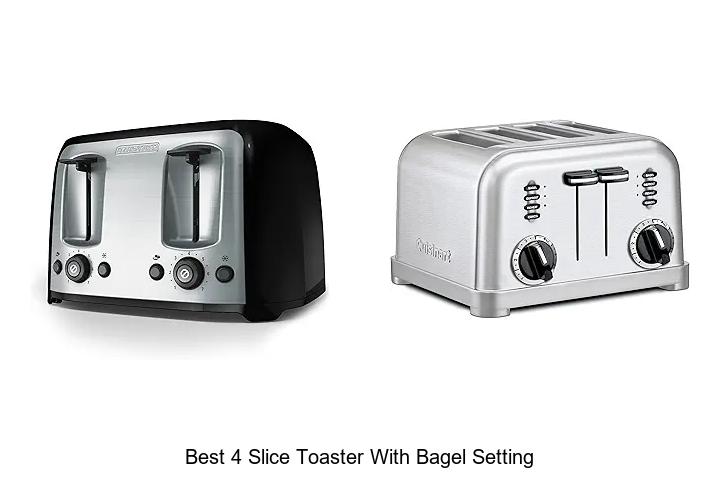 Best 4 Slice Toaster With Bagel Setting You Can’t Miss!