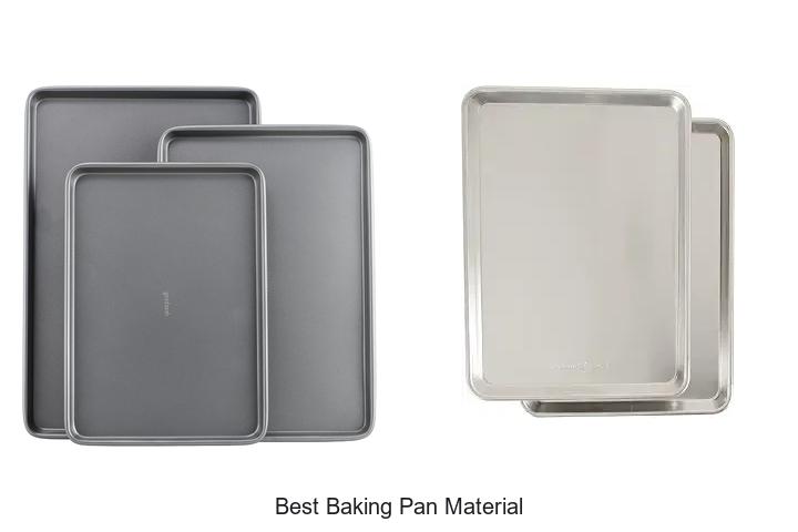 best baking pan material