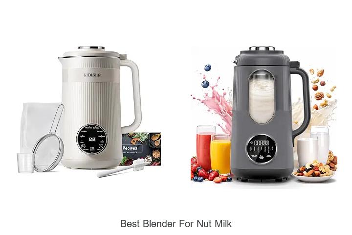 Best Blender For Nut Milk That Will Blow Your Mind!