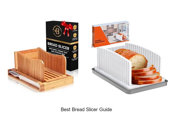 best bread slicer guide