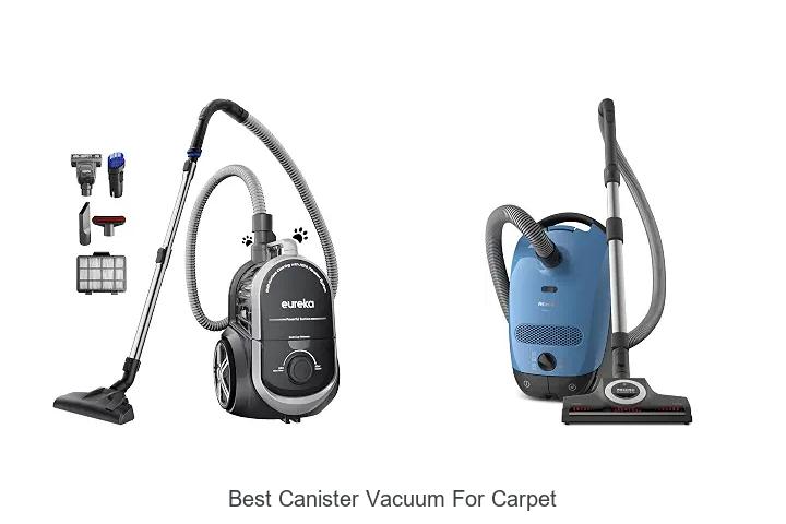 Best Canister Vacuum For Carpet That Will Blow Your Mind