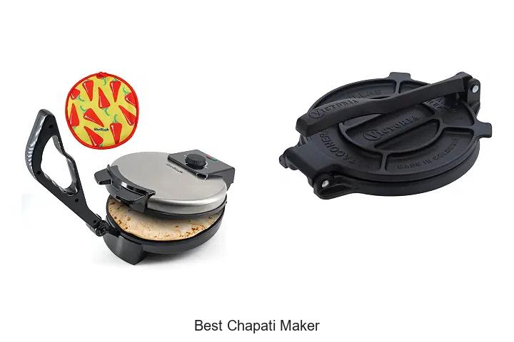 best chapati maker