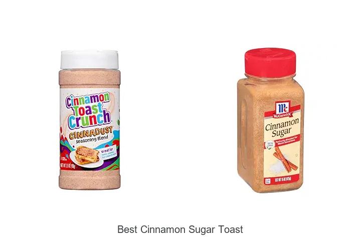 Best Cinnamon Sugar Toast Recipe You Can’t Miss Today!