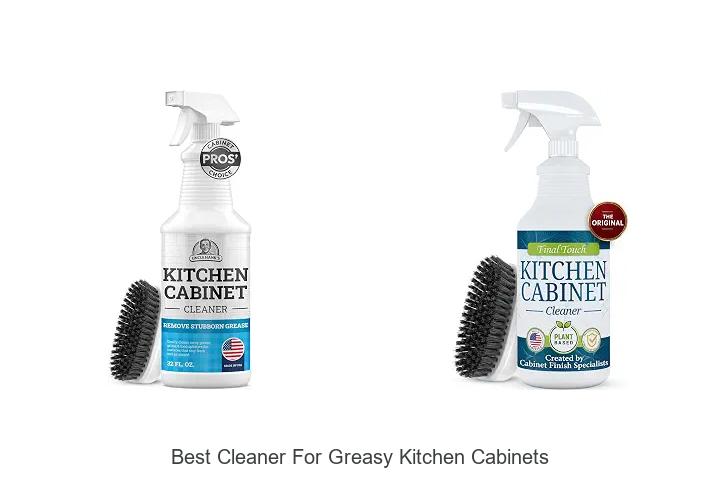 Best Cleaner For Greasy Kitchen Cabinets That Actually Works