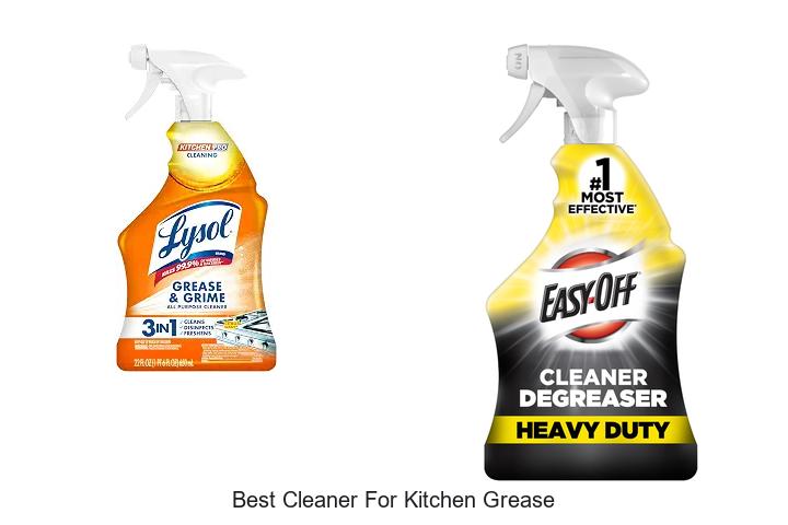 Best Cleaner For Kitchen Grease That Actually Works Fast