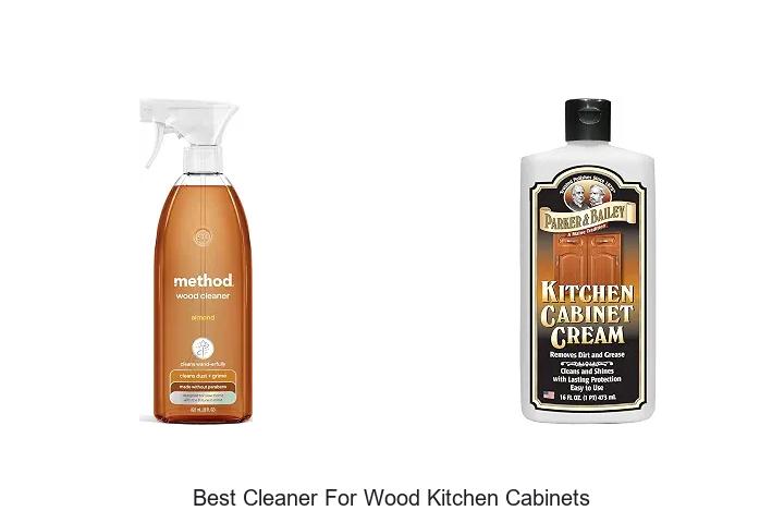 Best Cleaner For Wood Kitchen Cabinets: See Why!