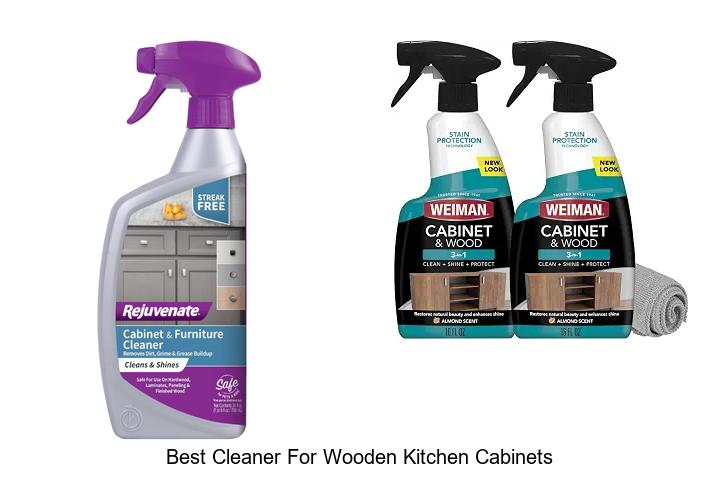 Best Cleaner For Wooden Kitchen Cabinets That WOWs You!