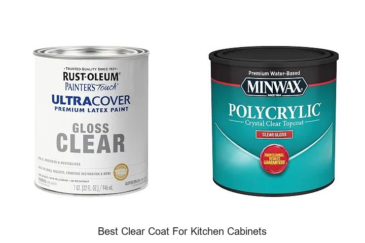 Best Clear Coat For Kitchen Cabinets That Lasts!