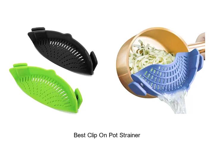 best clip on pot strainer