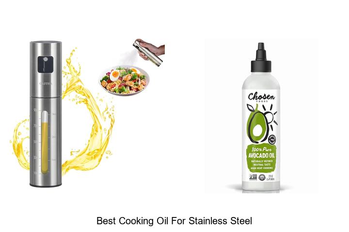 best cooking oil for stainless steel