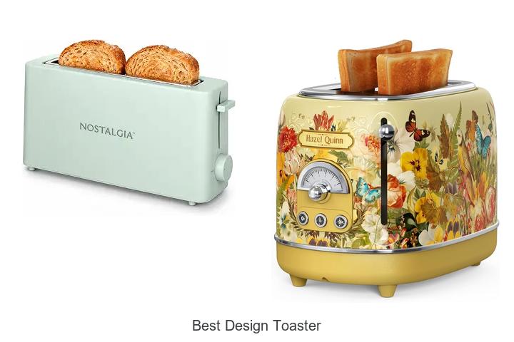 Best Design Toaster: 7 Stylish Picks You’ll Love