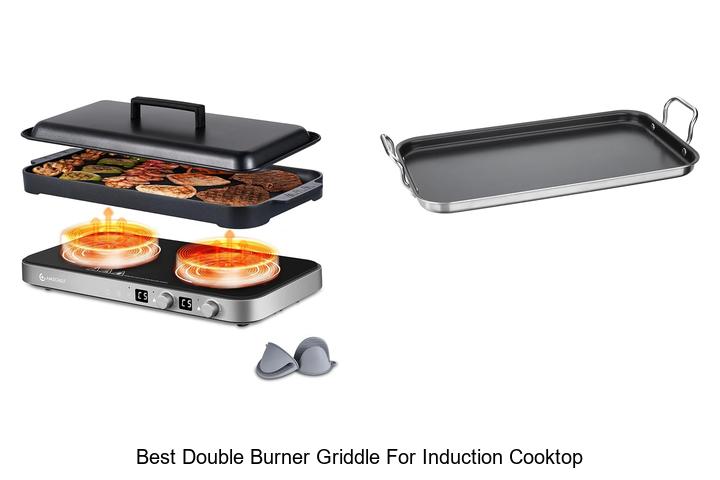 best double burner griddle for induction cooktop
