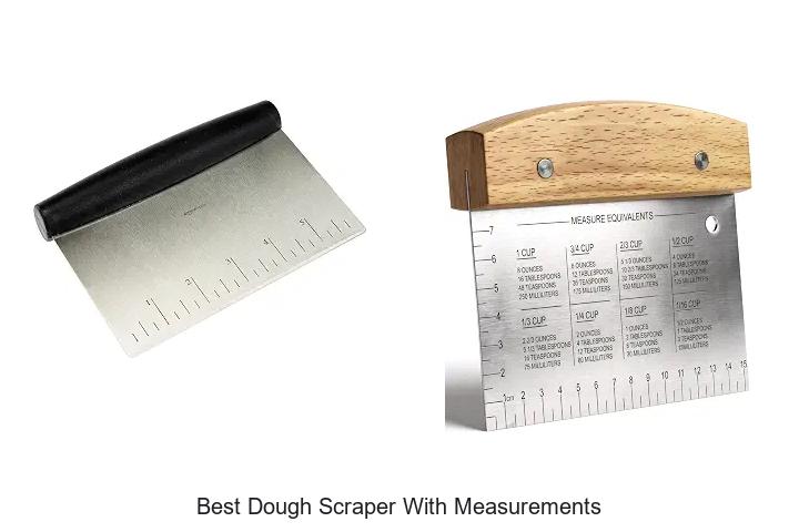 best dough scraper with measurements