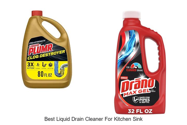 Best Liquid Drain Cleaner for Kitchen Sink That WORKS Fast!