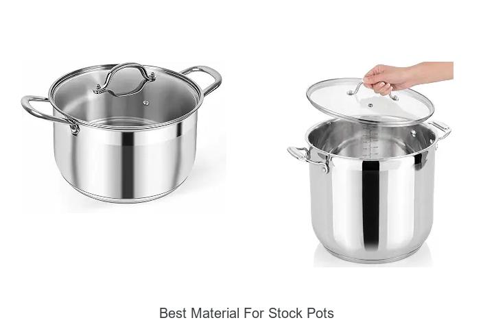 best material for stock pots