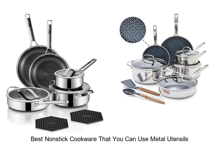 best nonstick cookware that you can use metal utensils