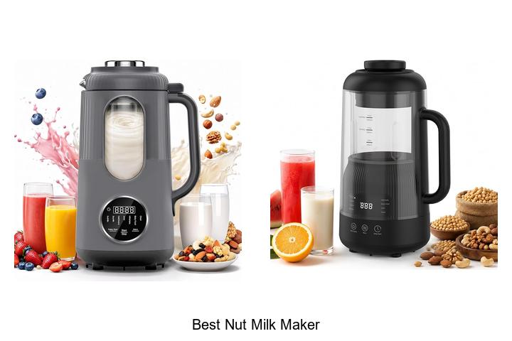 Best Nut Milk Maker: 7 Picks You’ll Love
