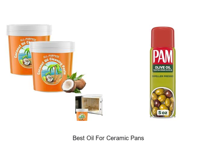 best oil for ceramic pans