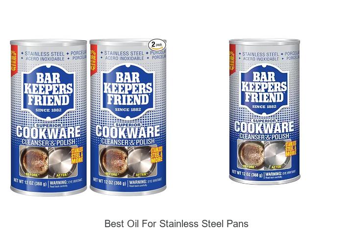 best oil for stainless steel pans