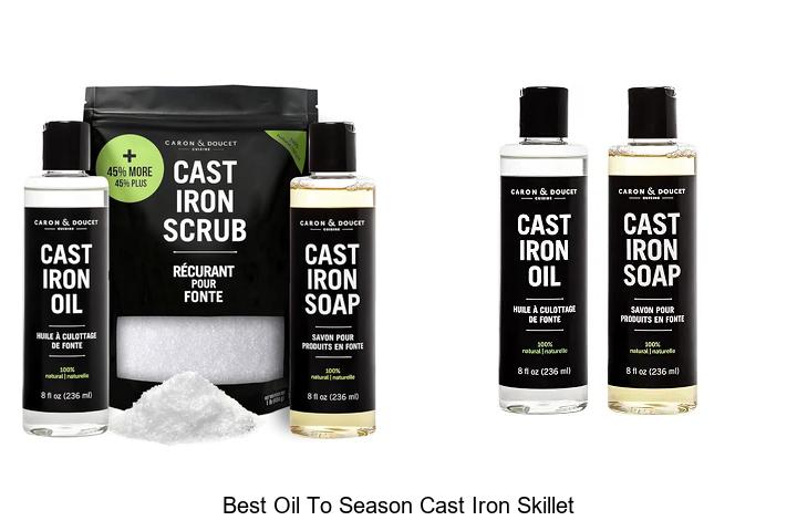 best oil to season cast iron skillet