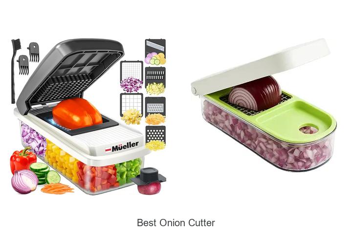 best onion cutter