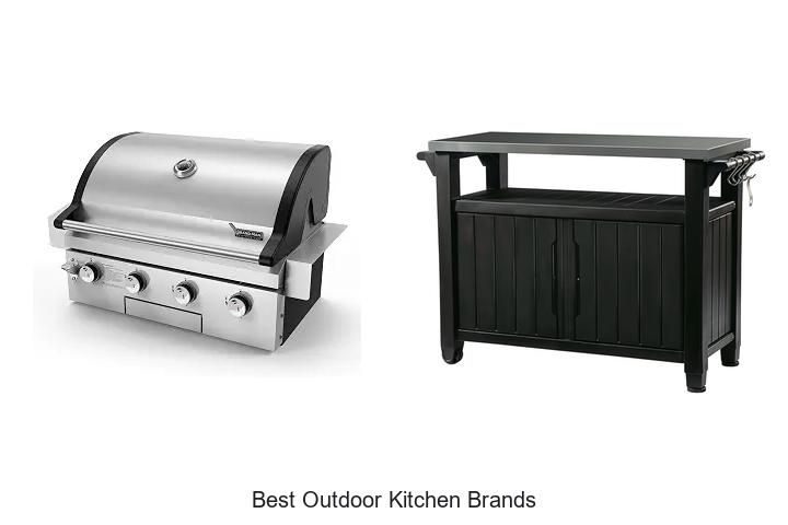Best Outdoor Kitchen Brands You Can’t Miss Today!