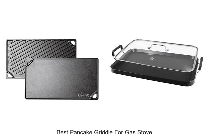 best pancake griddle for gas stove