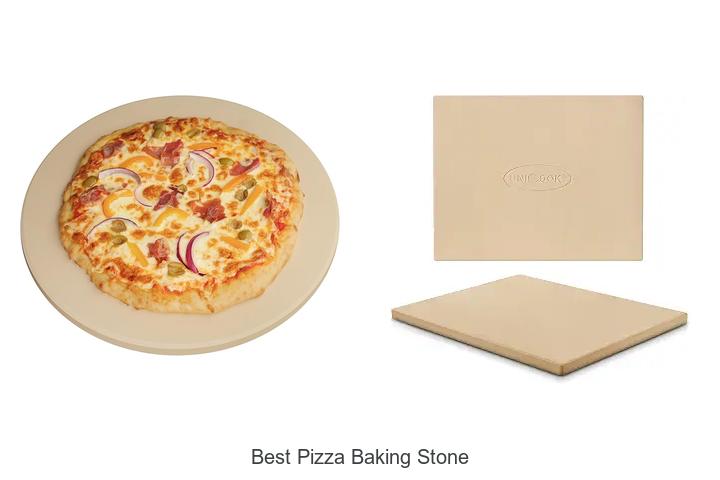 best pizza baking stone