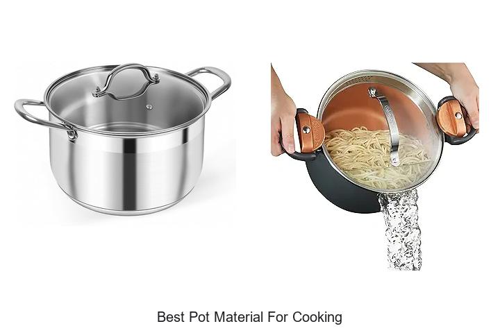 best pot material for cooking