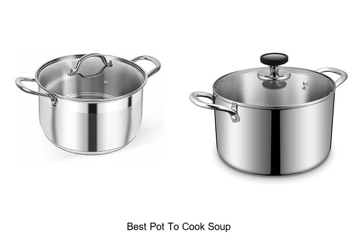 best pot to cook soup