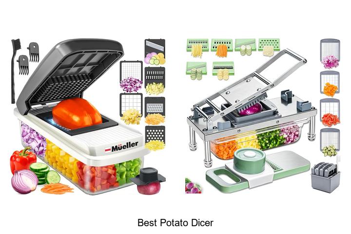best potato dicer