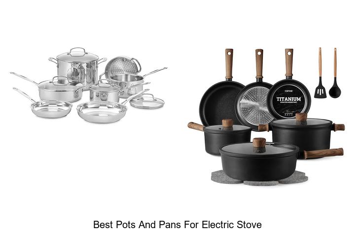 best pots and pans for electric stove