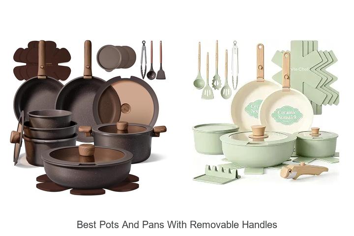 best pots and pans with removable handles