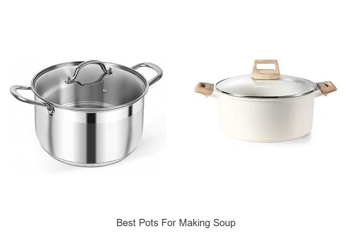 best pots for making soup