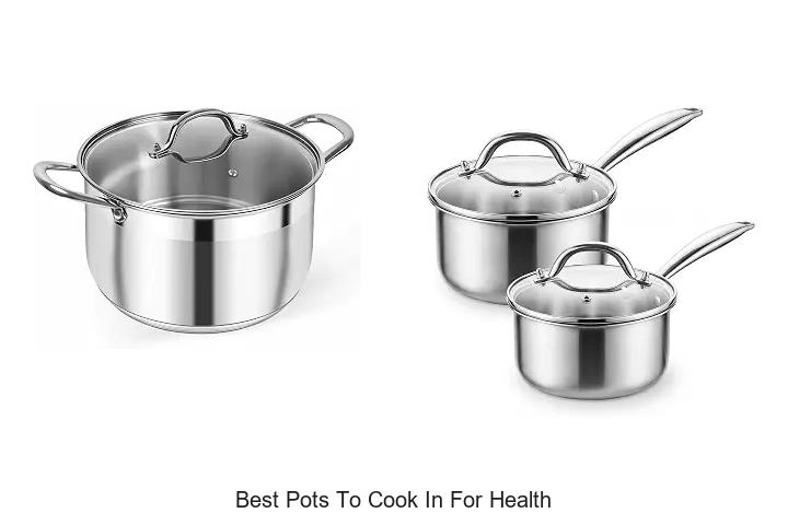 best pots to cook in for health