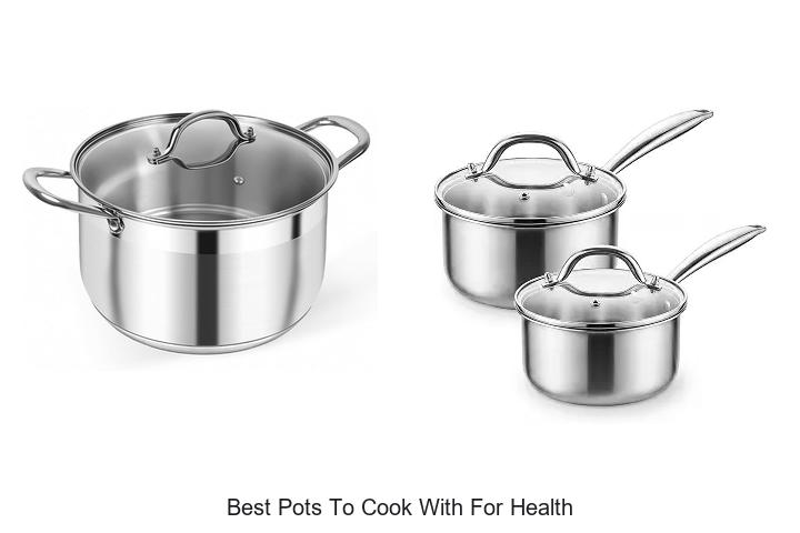 best pots to cook with for health