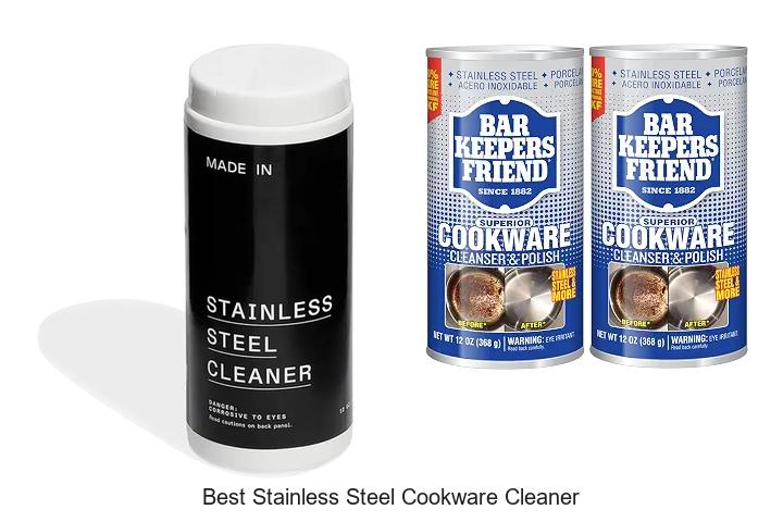 best stainless steel cookware cleaner
