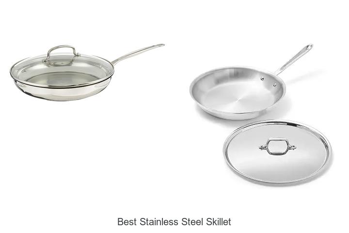 Best Stainless Steel Skillet You Can’t Cook Without!
