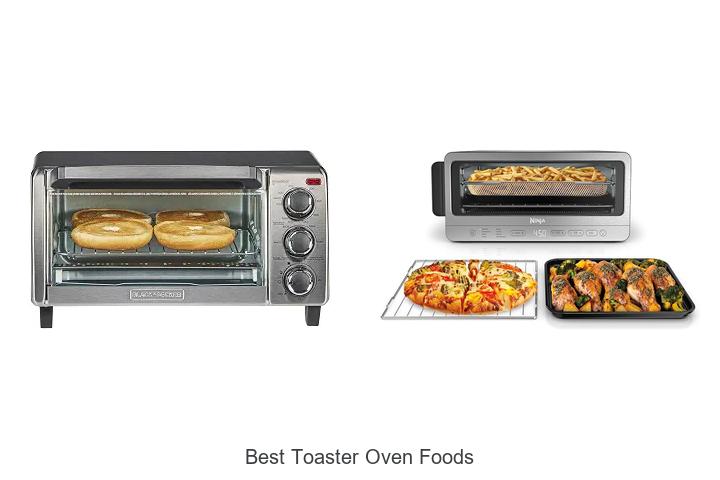 Best Toaster Oven Foods: 15 Must-Try Ideas!
