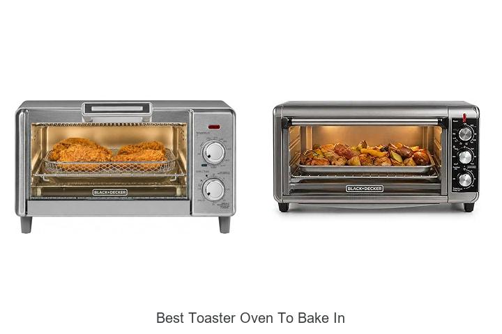 Best Toaster Oven To Bake In: Unlock Perfect Baking Now!