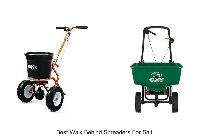 Best Walk Behind Spreaders for Salt That Work Like Magic
