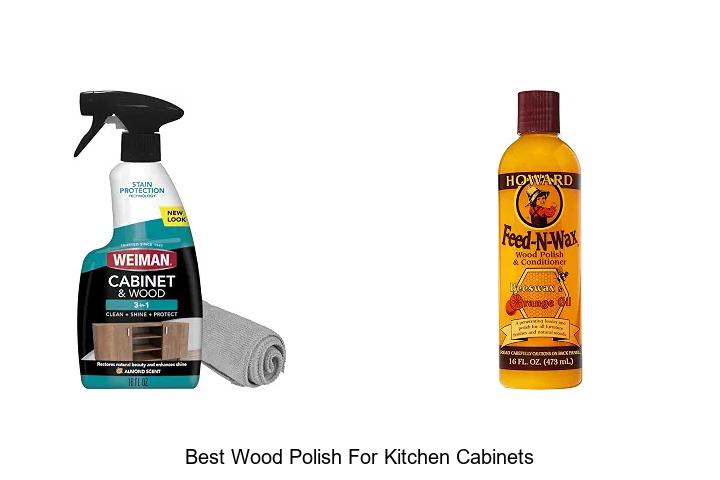 Best Wood Polish for Kitchen Cabinets: Amazing Shine!