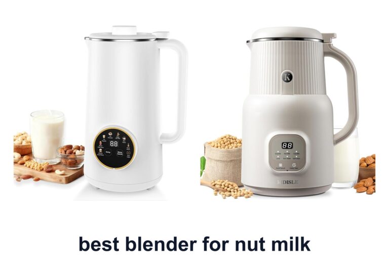 10 Best Blender Nut Milk to Make Smooth Milk
