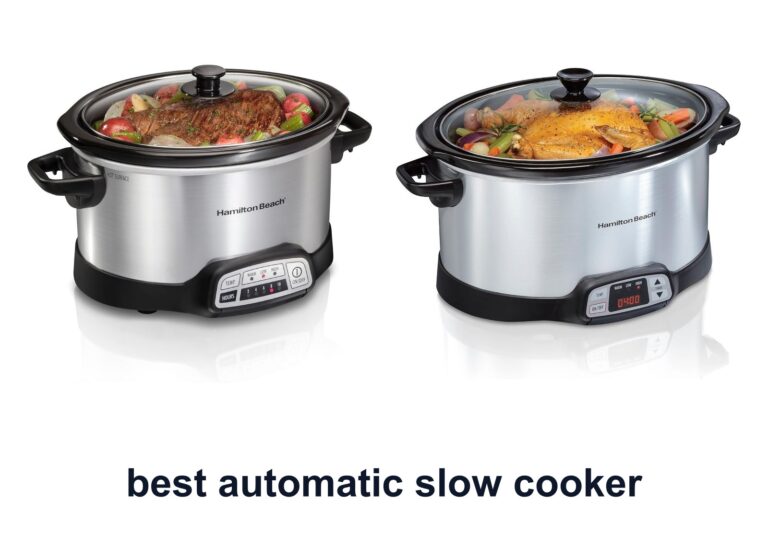 10 Best Automatic Slow Cooker For Easy Meals